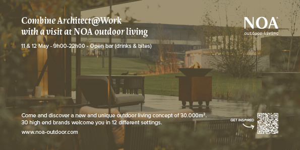 Combineer Architect@Work Kortrijk met een bezoek aan NOA outdoor living
